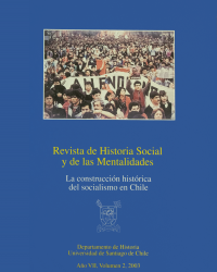 					Ver Vol. 7 Núm. 2 (2003): La construcción histórica del socialismo en Chile
				